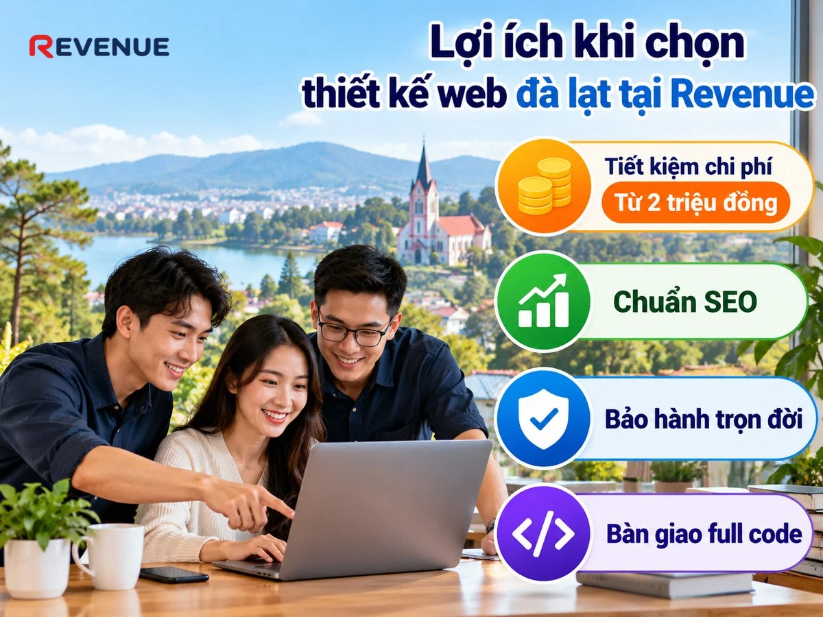 Lợi ích khi chọn thiết kế web đà lạt tại Revenue với chi phí từ 2 triệu đồng
