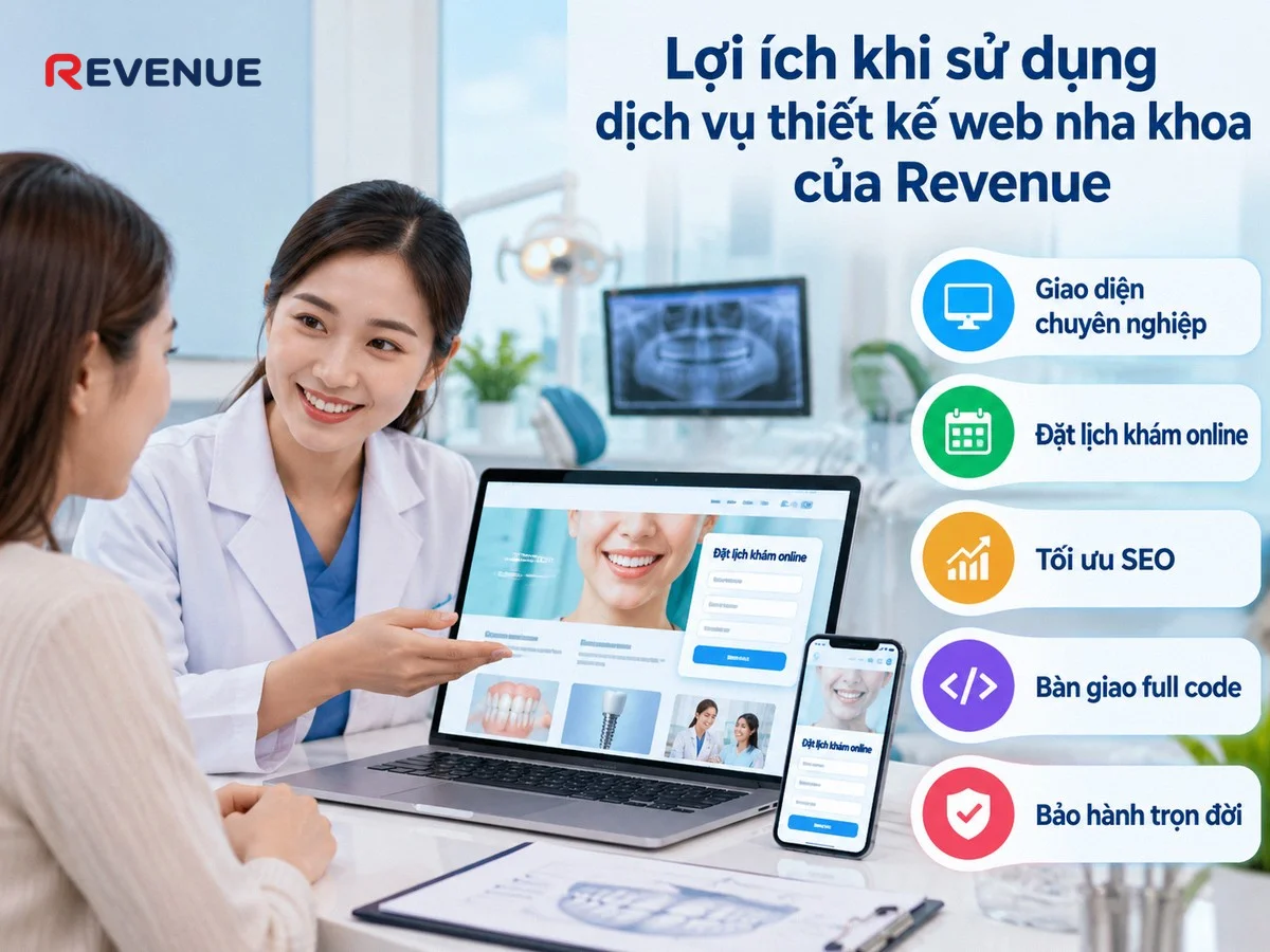 Lợi ích khi sử dụng dịch vụ thiết kế web nha khoa của Revenue với giao diện chuyên nghiệp