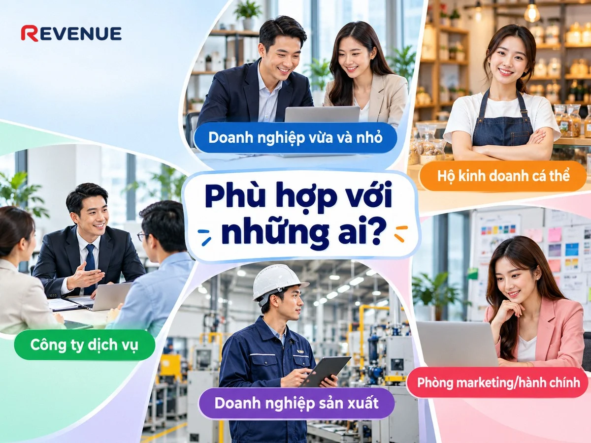 Phù hợp với những ai? Các doanh nghiệp vừa và nhỏ và hộ kinh doanh cá thể