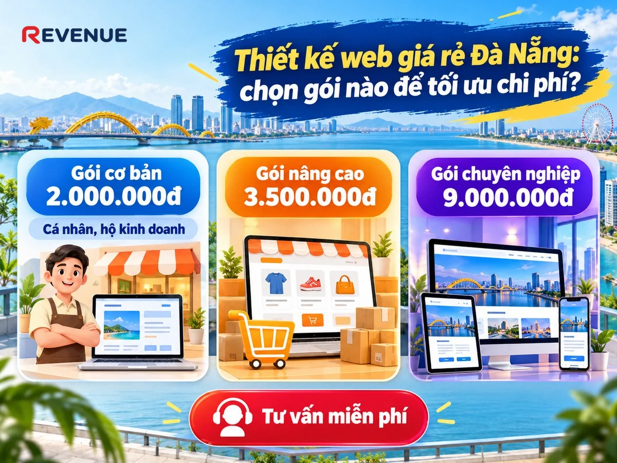 Thiết kế web giá rẻ Đà Nẵng: chọn gói nào để tối ưu chi phí?