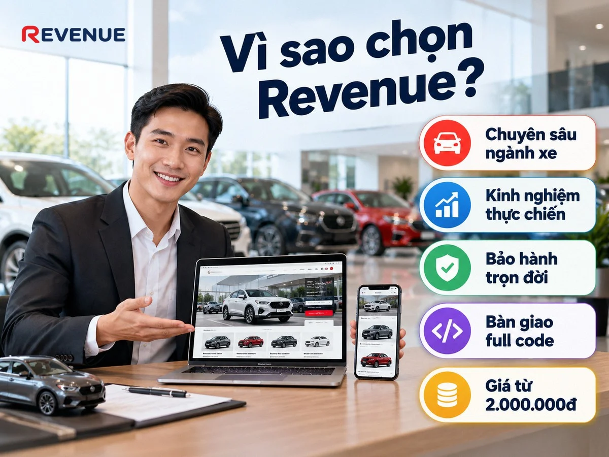 Vì sao chọn Revenue cho thiết kế website ô tô chuyên sâu